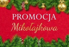 Mikołajkowe obniżki cen z okazji Mikolajek 2021